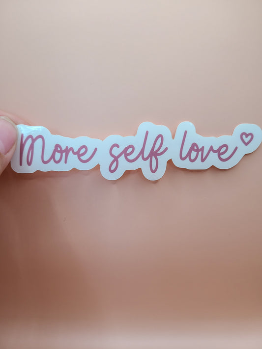 More Self Love sticker